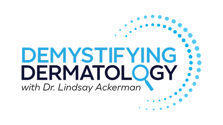 The Demystifying Dermatology Series